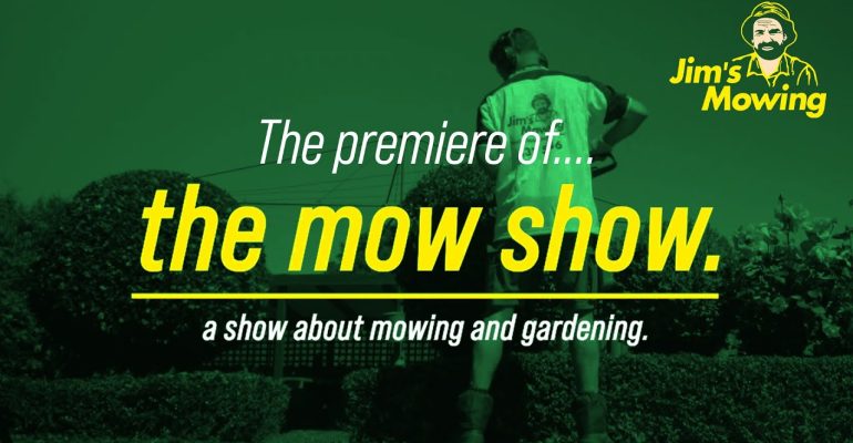 The mow show created by Hendrix Media for Jim's Mowing